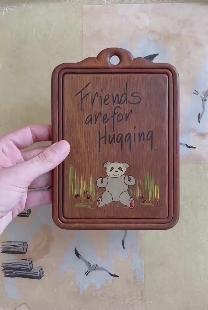 70s wooden bear wall plaque with 'Friends are for Hugging', vintage 1970s wood decor